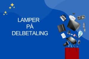 Lamper på delbetaling